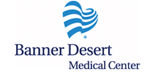 Banner Desert Medical Center Banner Desert Medical Center