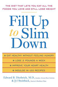 Fill Up to Slim Down
